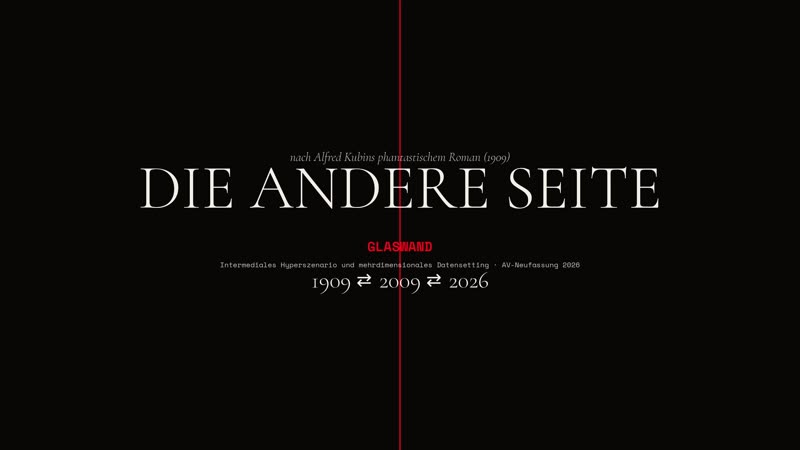 Vorspann: Titelkarte DIE ANDERE SEITE · GLASWAND auf Schwarz mit roter Haarlinie