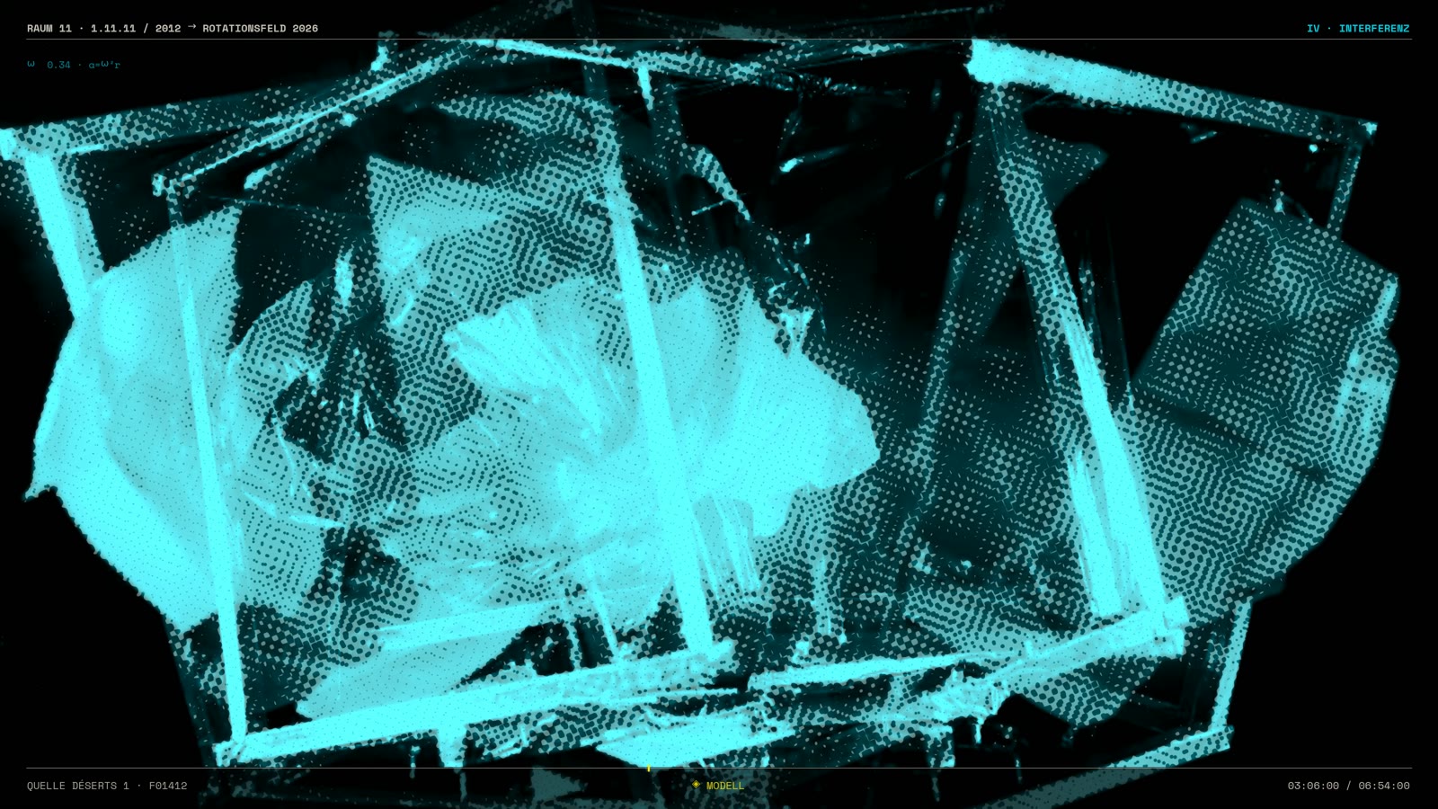 Still · INTERFERENZ – RAUM 11 · ROTATIONSFELD 2026