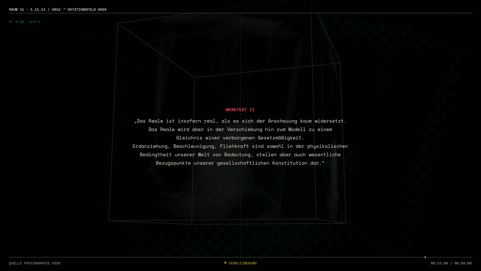 Still · Werktext · Module · Referenzen – RAUM 11 · ROTATIONSFELD 2026